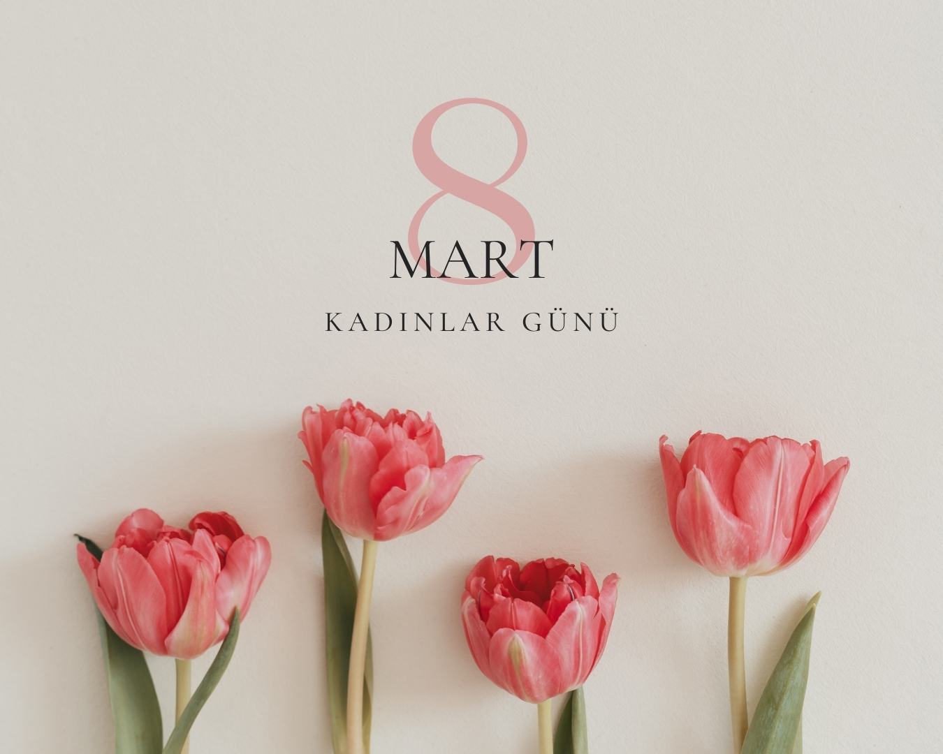 Kadınlar Günü’nde En Güzel Hediye, Değer Hissettirmektir